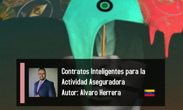 Contratos Inteligentes para la Actividad Aseguradora