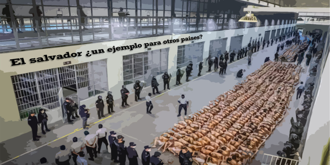 EL SALVADOR ¿UN EJEMPLO PARA OTROS PAISES?